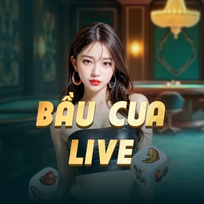 Bầu Cua Live
